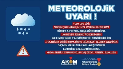 Kahramanmaraş i&ccedil;in yağış uyarısı
