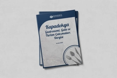 Kapadokya Gastronomi, Gıda ve Turizm &Ccedil;alışmaları Dergisi&rsquo;nin ilk sayısı yayımlandı
