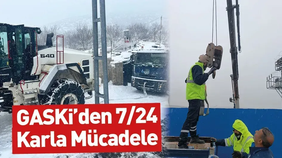 Kar Engelleyemedi: GASKİ&rsquo;den Kesintisiz İ&ccedil;me Suyu Mesaisi