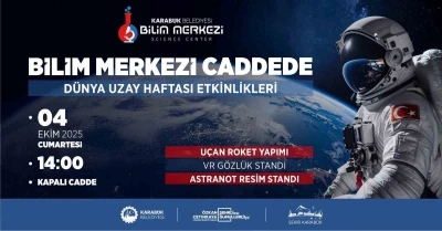 Karabük Belediyesi’nden Dünya Uzay Haftasına özel program
