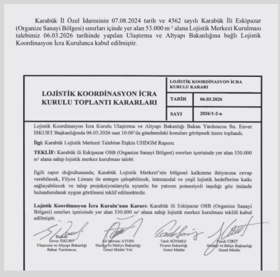 Karab&uuml;k Lojistik Merkezi projesi onaylandı

