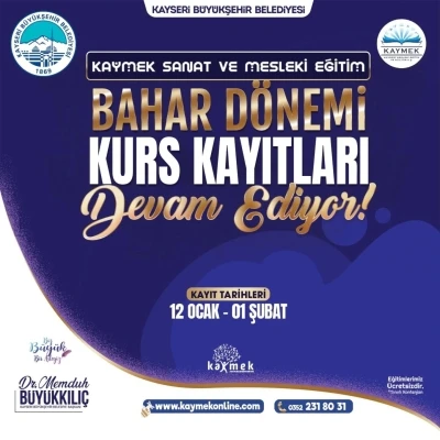 KAYMEK Sanat ve Mesleki Eğitim Bahar D&ouml;nemi Kurs kayıtları s&uuml;r&uuml;yor
