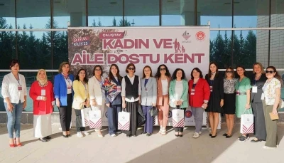 Kilis 7 Aralık Üniversitesi &quot;Kadın ve Aile Dostu Kent Çalıştayı&quot;na ev sahipliği yaptı
