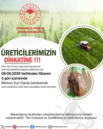 Kırklareli&rsquo;nde s&uuml;ne alarmı: &Uuml;reticilere 3 g&uuml;nl&uuml;k ila&ccedil;lama &ccedil;ağrısında bulunuldu
