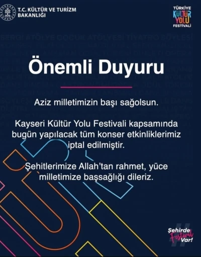 Kültür Yolu Festivali’nde bugünkü konser etkinlikleri iptal edildi
