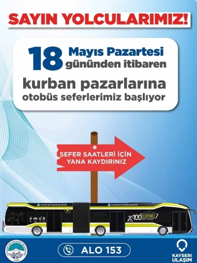 Kurban Pazarları&rsquo;na otob&uuml;s seferleri başlıyor
