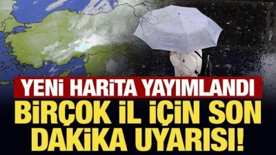 Meteoroloji'den bir&ccedil;ok il i&ccedil;in son dakika uyarısı!