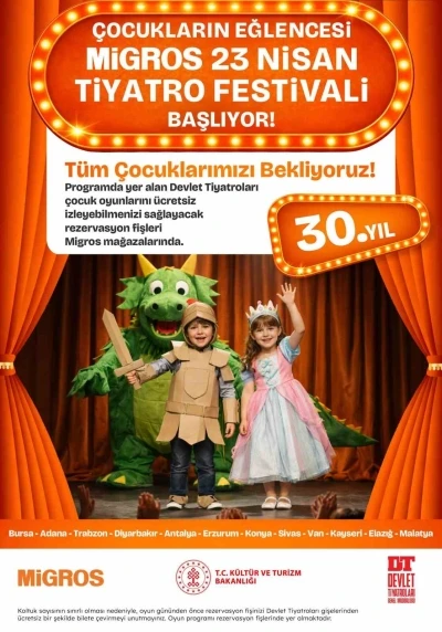 Migros&rsquo;un geleneksel &lsquo;23 Nisan Tiyatro Festivali&rsquo; 30&rsquo;uncu kez ger&ccedil;ekleşecek
