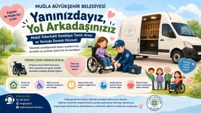 Mobil tekerlekli sandalye tamir aracı &lsquo;Engelsiz Muğla&rsquo; i&ccedil;in yollarda
