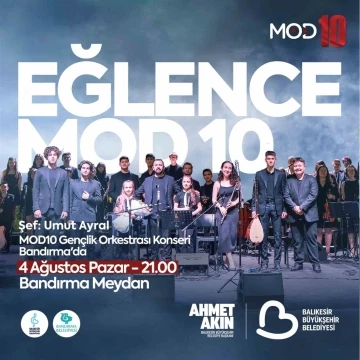 MOD10 gen&ccedil;lik konserleri başlıyor
