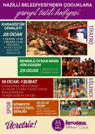 Nazilli Belediyesi&rsquo;nden &ccedil;ocuklara yarıyıl tatili hediyesi
