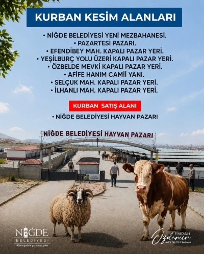 Niğde Belediyesi kurban kesim noktalarını a&ccedil;ıkladı
