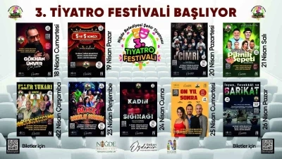Niğde&rsquo;de 3. Tiyatro Festivali heyecanı başlıyor
