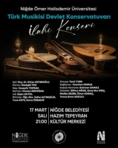 Niğde&rsquo;de ilahi r&uuml;zgarı esecek
