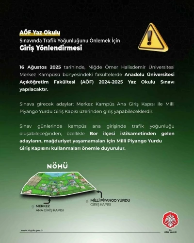 Niğde Valiliği’nden AÖF Sınavında giriş yönlendirmesi uyarısı

