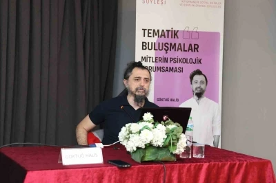 Nil&uuml;fer&rsquo;de mitler ve psikolojik yansımaları sorgulandı
