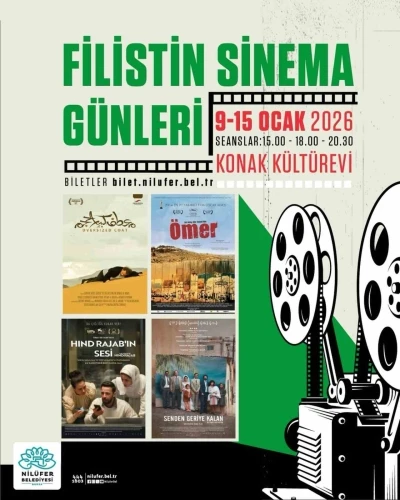 Nil&uuml;fer&rsquo;de "Filistin Sinema G&uuml;nleri" başlıyor
