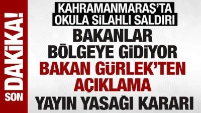 Okula kanlı baskın! 4 &ouml;l&uuml;, 20 yaralı var: Bakanlardan Kahramanmaraş'ta ortak a&ccedil;ıklama