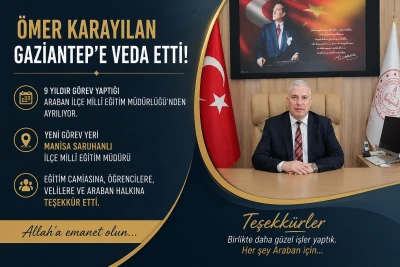 &Ouml;mer Karayılan Gaziantep&rsquo;e Veda Etti: Yeni G&ouml;rev Yeri Manisa Saruhanlı