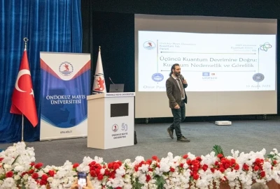 OM&Uuml;&rsquo;de kuantum bilimi ve teknolojilerinin geleceği konuşuldu
