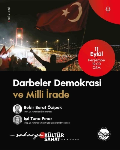OSM’de &quot;Darbeler, Demokrasi ve Milli İrade&quot; konuşulacak
