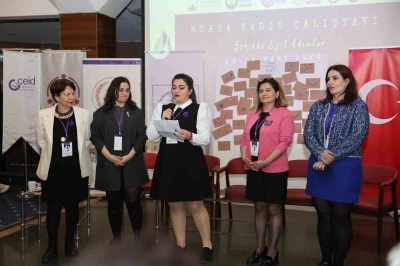 Osmangazi Belediyesi&rsquo;nden T&uuml;rkiye&rsquo;ye &ouml;rnek Kadın &Ccedil;alıştayı
