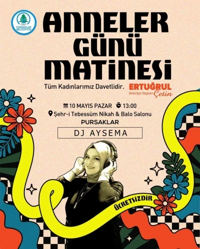 Pursaklar anneler i&ccedil;in unutulmaz bir g&uuml;ne hazırlanıyor
