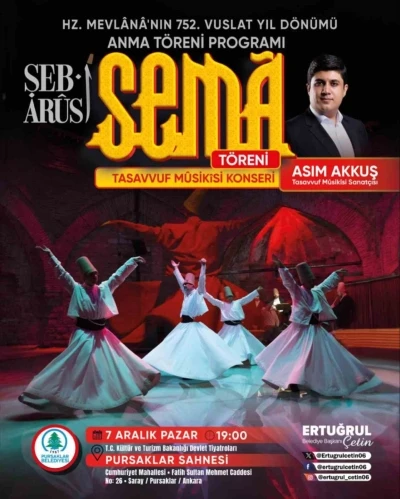 Pursaklar Belediyesi’nden Mevlana’nın 752. vuslat yıl dönümüne özel anma gecesi
