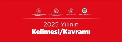&quot;2025 Yılının Kelimesi/Kavramı&quot; önerilere açıldı
