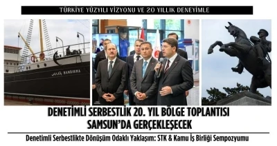 &quot;Denetimli Serbestlik 20. Yıl Bölge Toplantısı&quot; Samsun’da yapılacak
