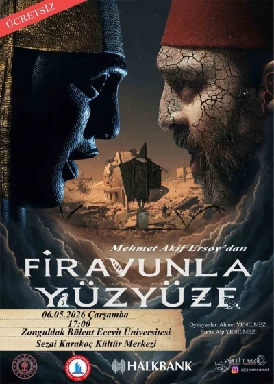 "Firavunla Y&uuml;zy&uuml;ze" oyunu Zonguldak&rsquo;ta sahne alacak
