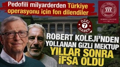 Robert Koleji&rsquo;nden Epstein&rsquo;e gizli mektup: &lsquo;T&uuml;rkiye muhafazakar bir y&ouml;ne evriliyor&rsquo;