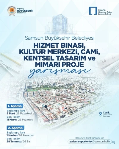 Samsun&rsquo;da kentsel tasarım ve mimari proje yarışması
