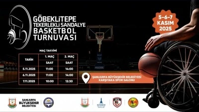 Şanlıurfa’da “1. Göbeklitepe Tekerlekli Sandalye Basketbol Turnuvası” başlıyor