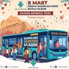 Şırnak&rsquo;ta 8 Martta kadınlara ulaşım &uuml;cretsiz
