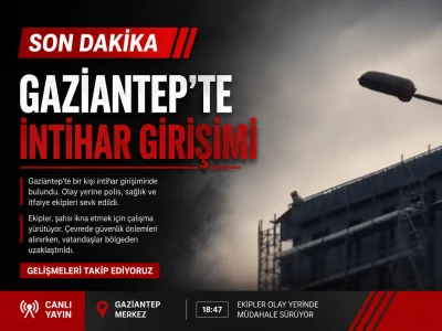 SON DAKİKA | Gaziantep&rsquo;te İntihar Girişimi