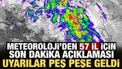Son Dakika: Meteoroloji'den 57 ile son dakika uyarısı!