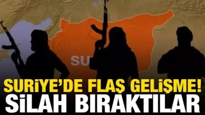 Suriye'de flaş gelişme! Silah bırakmaya başladı