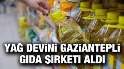  Yağ devini Gaziantepli gıda şirketi aldı