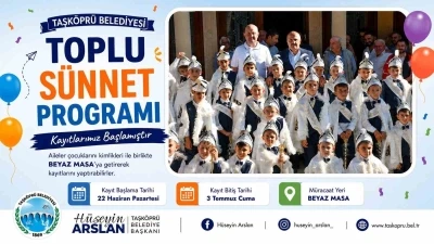 Taşk&ouml;pr&uuml; Belediyesi&rsquo;nin toplu s&uuml;nnet programı i&ccedil;in kayıtlar başlıyor
