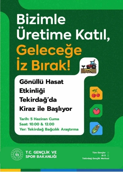 Tekirdağ&rsquo;da g&ouml;n&uuml;ll&uuml; hasat etkinliği kirazla başlıyor
