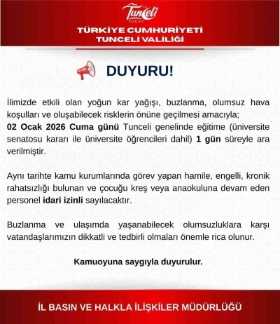 Tunceli&rsquo;de eğitime 1 g&uuml;n daha ara verildi
