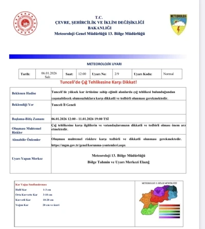 Tunceli i&ccedil;in &ccedil;ığ uyarısı
