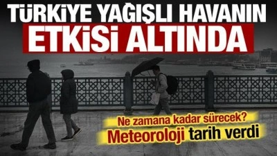 T&uuml;rkiye bayramı yağmurlu ge&ccedil;iriyor! Yağışlar ne kadar s&uuml;recek? Meteoroloji tarih verdi