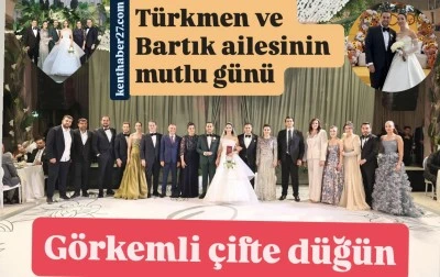Türkmen ve Bartık Ailelerinin çifte düğününde Bölge protokolü bir araya geldi.