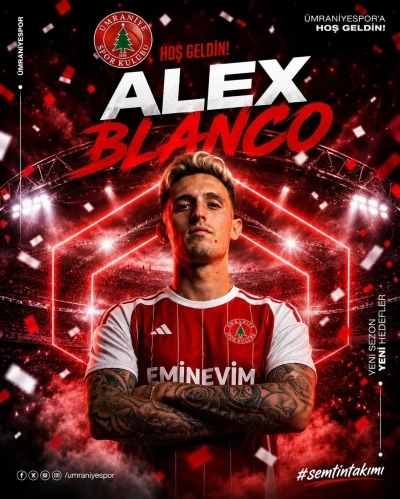 &Uuml;mraniyespor, Alex Blanco&rsquo;yu kadrosuna kattı
