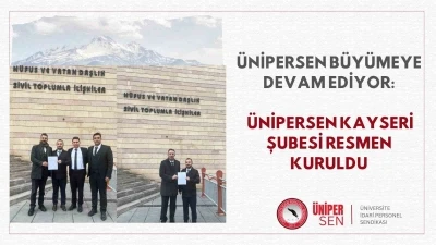 ÜNİPERSEN Kayseri Şubesi kuruldu
