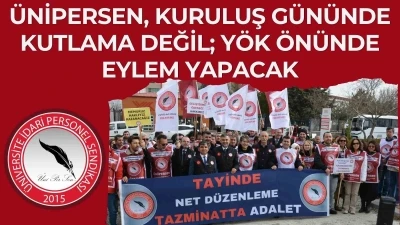 &Uuml;NİPERSEN talepleri i&ccedil;in kuruluş g&uuml;n&uuml;nde basın a&ccedil;ıklaması yapacak
