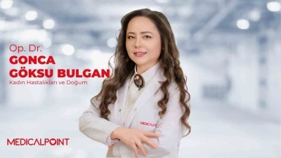 Uzman Op. Dr. Gonca G&ouml;ksu Bulgan: "Anne ve bebek sağlığı i&ccedil;in erken tanı b&uuml;y&uuml;k &ouml;nem taşıyor"
