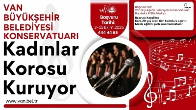 Van Büyükşehir Belediyesi kadınlar korosu kuruyor
